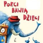 „Poeci dziecięcej radości” – rozstrzygnięcie konkursu