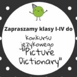 Szkolny konkurs językowy „Picture Dictionary” dla klas I-IV